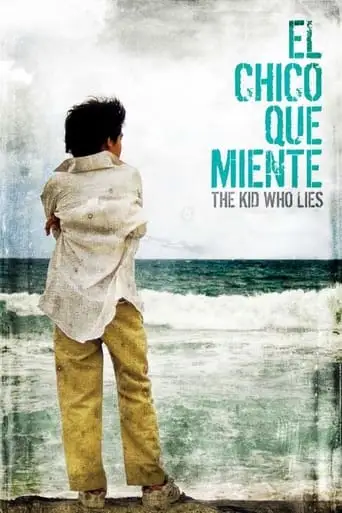 The Kid Who Lies (2011)