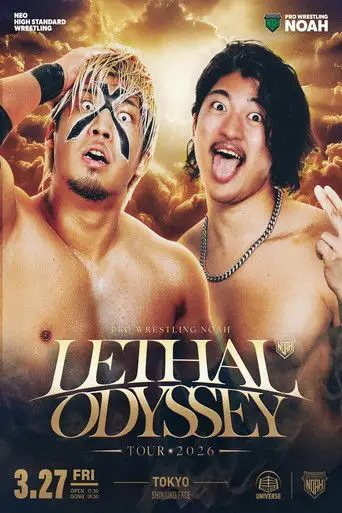 NOAH Lethal Odyssey Tour 2026 (2026)