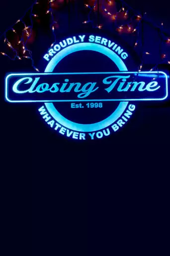 Closing Time (2024)