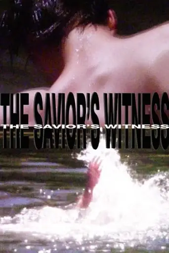 The Savior's Witness (2024)