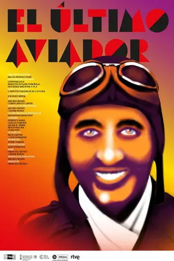 L’últim aviador (2019)