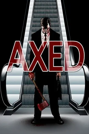 Axed (2012)