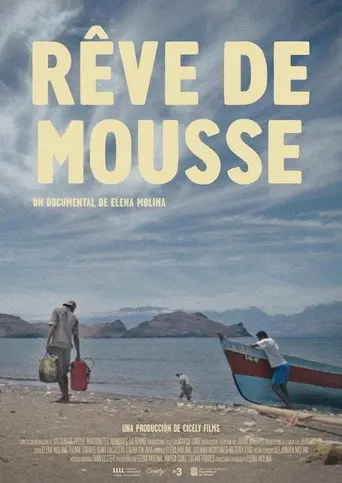 Rêve de mousse (2018)
