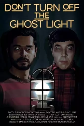 Don't Turn Off The Ghost Light (2023)