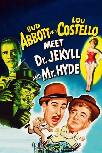 Abbott And Costello Meet Dr. Jekyll And Mr. Hyde (1953)