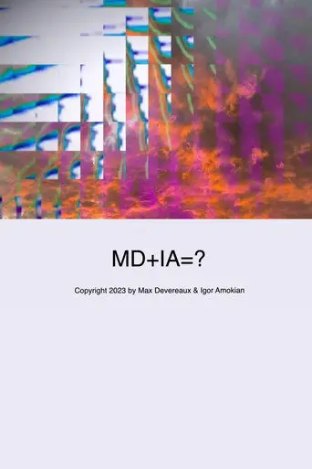 MD+IA=? (2023)