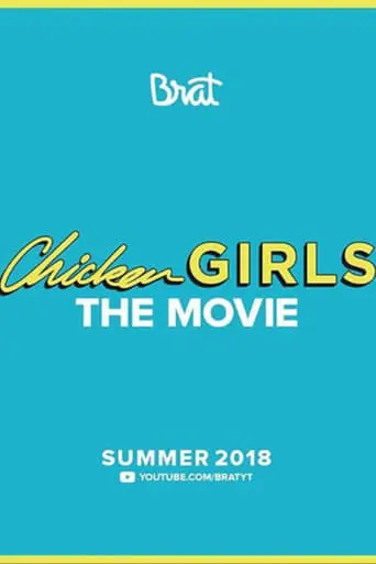 Chicken Girls: The Movie (2018)