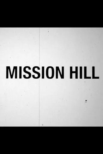 Mission Hill (1970)