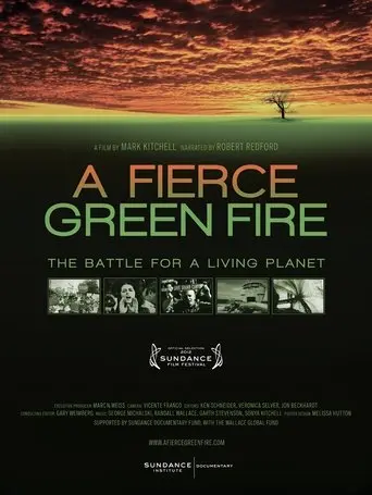 A Fierce Green Fire: The Battle For A Living Planet (2013)