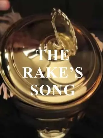 The Rake's Song (2009)
