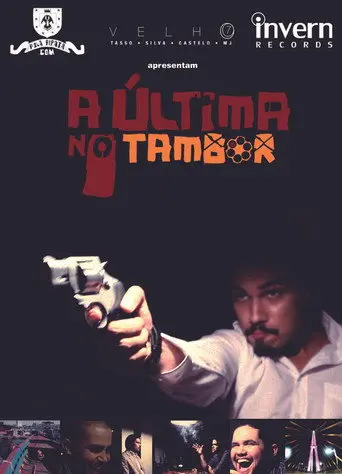 A Última no Tambor (2012)