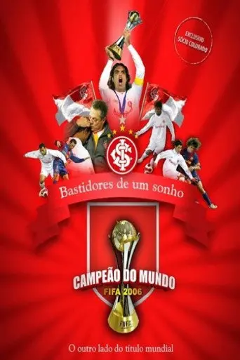 Bastidores de um Sonho (2007)
