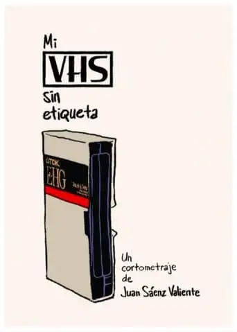 My VHS Without A Label (2019)