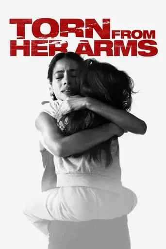Torn From Her Arms (2021)