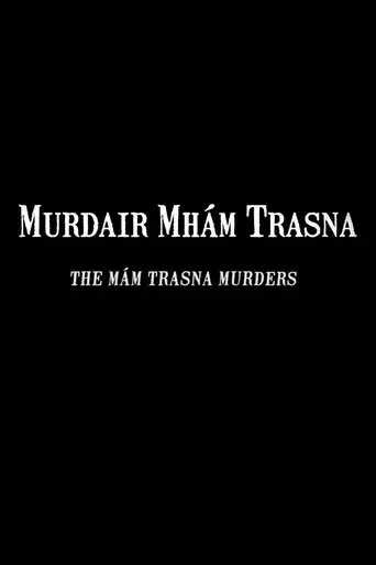 Murdair Mham Trasna (2018)