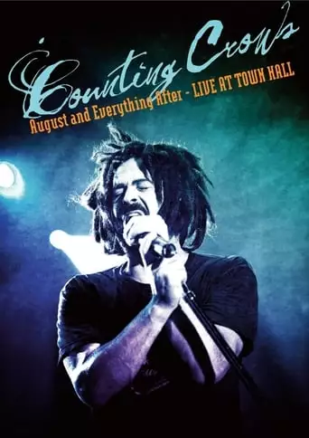 Counting Crows: August & Everything After (2011)