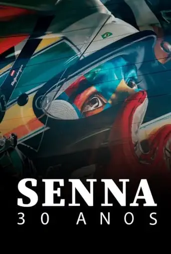 Senna: 30 Anos (2024)