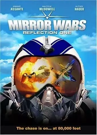 Mirror Wars: Reflection One (2005)
