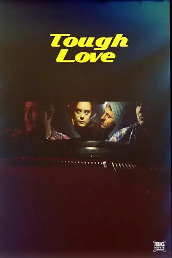 Tough Love (2018)