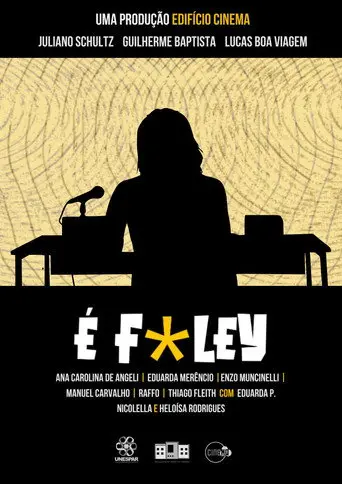 É F*ley (2025)