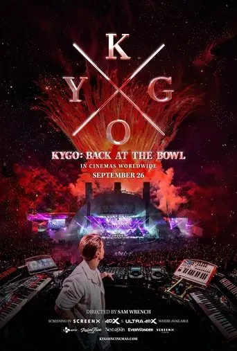 Kygo: Back at the Bowl (2025)