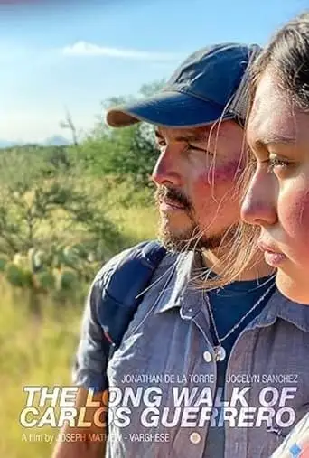 The Long Walk Of Carlos Guerrero (2024)