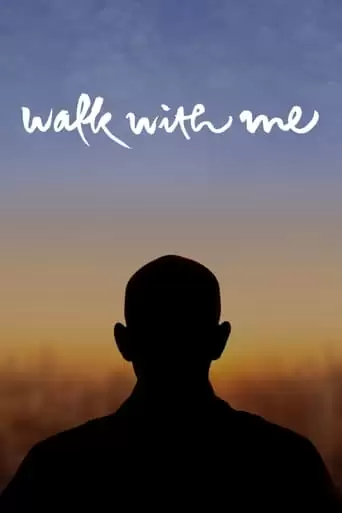 Walk With Me (2017)