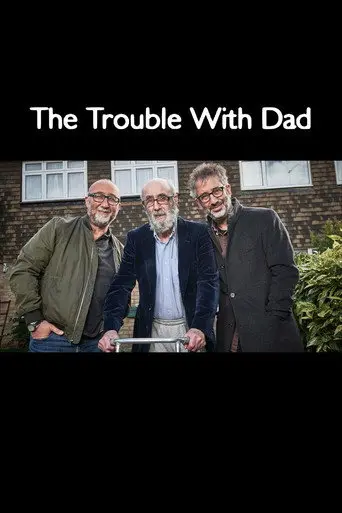 The Trouble with Dad (2017)