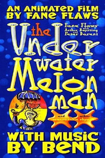 The Underwater Melon Man (2001)