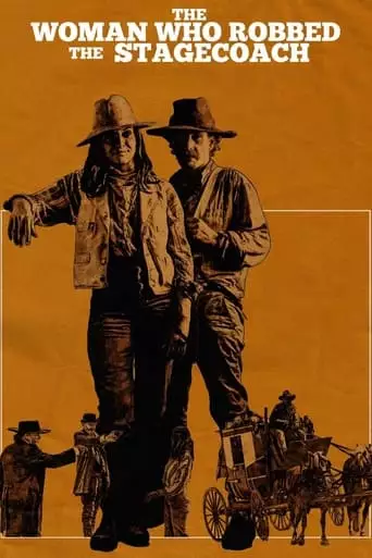 The Woman Who Robbed The Stagecoach (2021)