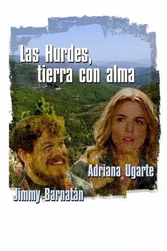 Las Hurdes, a Land with Soul (2015)