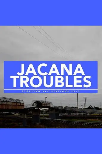 Jacana Troubles (2017)