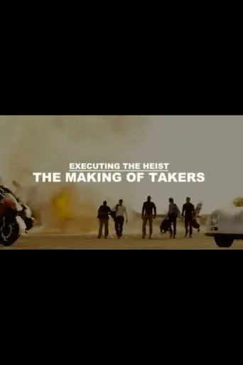 Executing the Heist: The Making of 'Takers' (2011)
