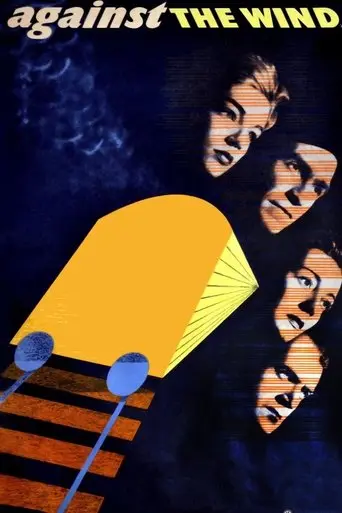 Against The Wind (1948)