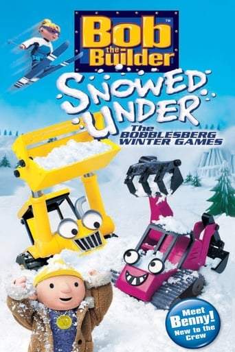 Bob The Builder: Snowed Under (2004)