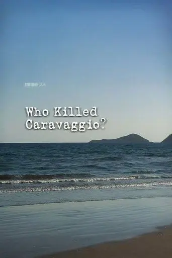 Who Killed Caravaggio? (2010)