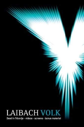 Laibach: Volk - Dead in Trbovlje (2008)