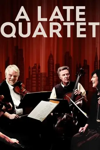 Discord And Harmony: Creating A Late Quartet (2013)