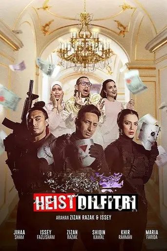 Heist Dil Fitri (2023)