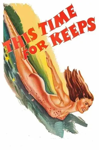 This Time for Keeps (1947)