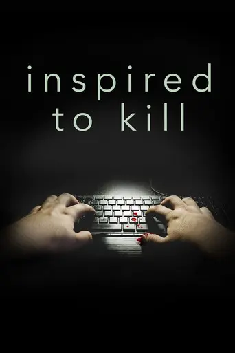 Inspired to Kill (2016)