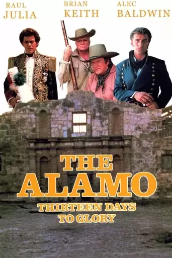 The Alamo: Thirteen Days To Glory (1987)