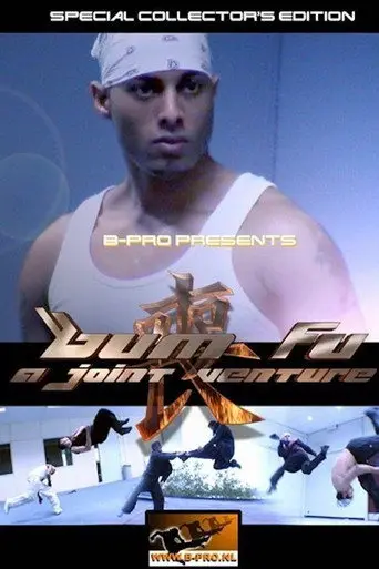 Bum Fu: A Joint Venture (2004)