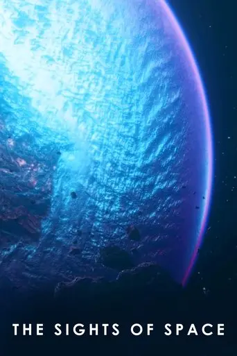 The Sights of Space: A Voyage to Spectacular Alien Worlds (2022)