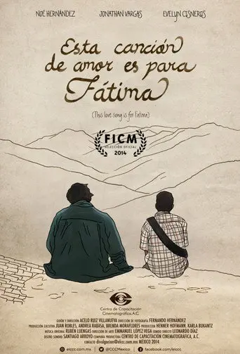 Esta canción de amor es para Fátima (2014)