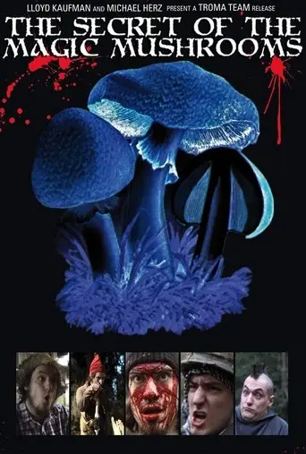 The Secret of the Magic Mushrooms (2009)