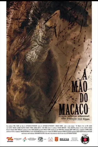 A Mão do Macaco (2008)