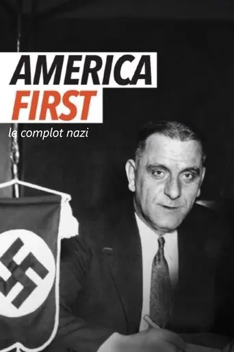America first, the Nazi plot (2024)