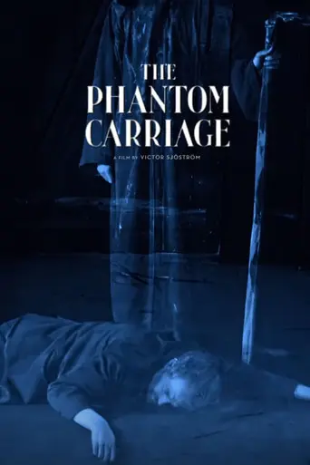 The Phantom Carriage (1921)