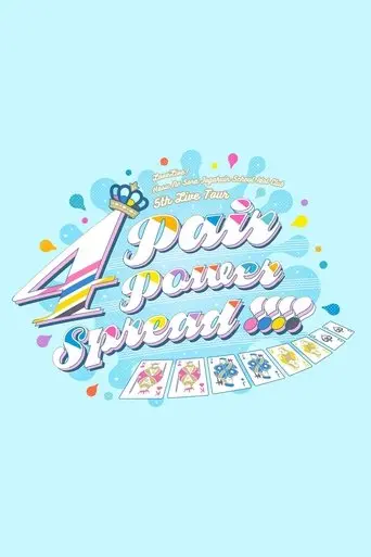 Love Live! Hasunosora Girls' High School Idol Club 5th Live Tour ~4Pair Power Spread!!!!~ (2025)